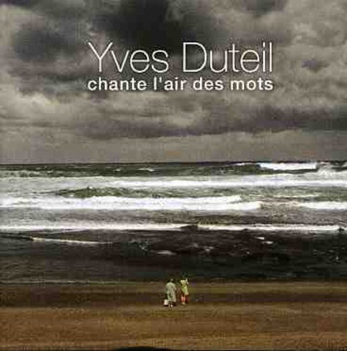 Yves Duteil - Chante L'air Des Mots