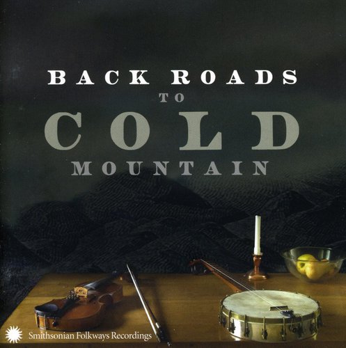 Various Artists - Back Road To Cold Mountain