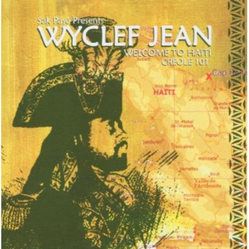 Wyclef Jean - Welcome to Haiti Creole 101