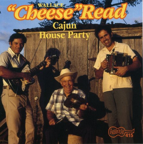 Wallace Read - Cajun House Party