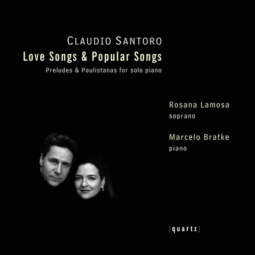 Santoro/ Lamosa/ Bratke - Love Songs & Popular Songs