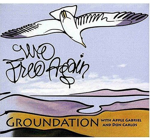 Groundation - We Free Again