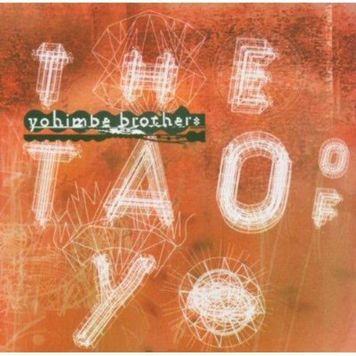 Yohimbe Brothers - The Tao Of Yo