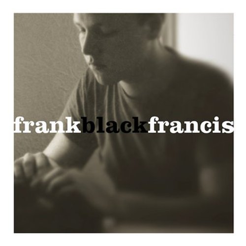 Frank Black / Black Francis - Frank Black Francis