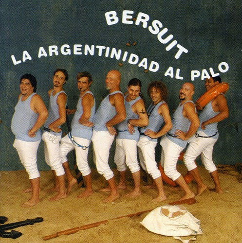 Bersuit Vergarabat - Argentinidad Al Palo