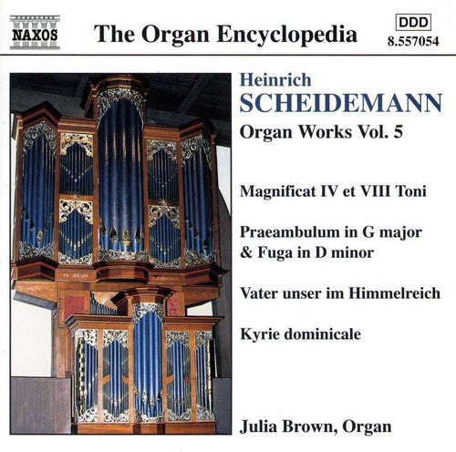 Scheidemann/ J Brown - Organ Works 5