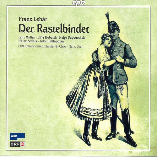 Lehar/ Muliar/ Hobarth/ Papouschek/ Graf - Der Rastelbinder