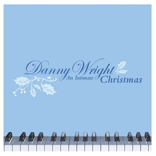 Danny Wright - An Intimate Christmas