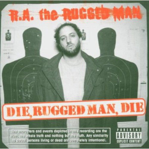 R.a. Rugged Man - Die Rugged Man Die