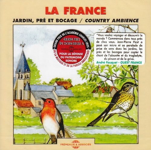 The Sounds Of Nature - France: Country Ambiance