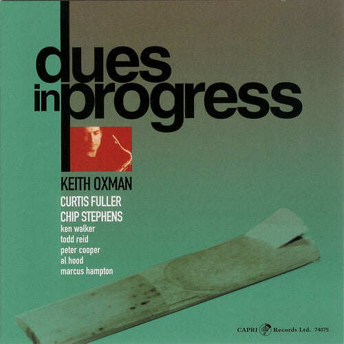 Keith Oxman - Dues in Progress
