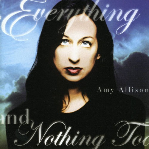 Amy Allison - Everything & Nothing Too