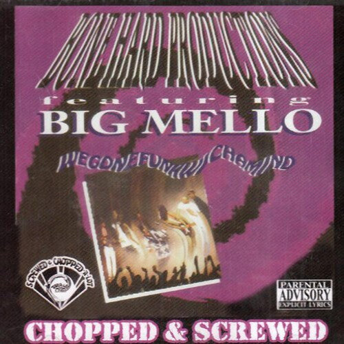 Big Mello - Wegonefunkwichamind