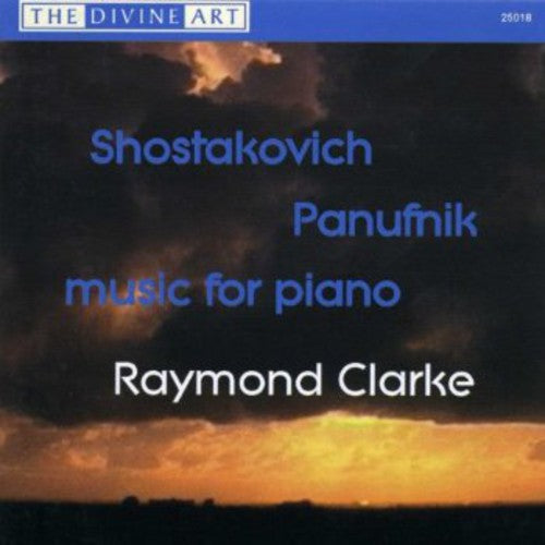 Shostakovich/ Panufnik/ Clarke - Music for Piano