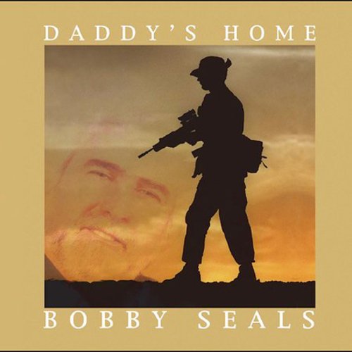 Bobby Seals - Daddy's Home