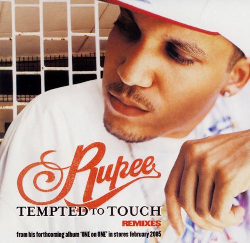 Rupee - Tempted to Touch