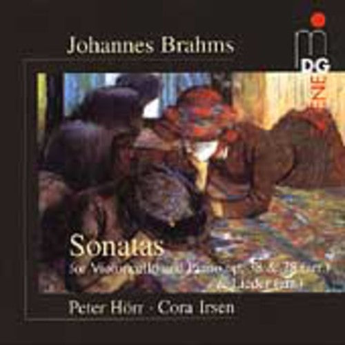 Brahsm/ Horr/ Irsen - Sonatas for Cello & Piano