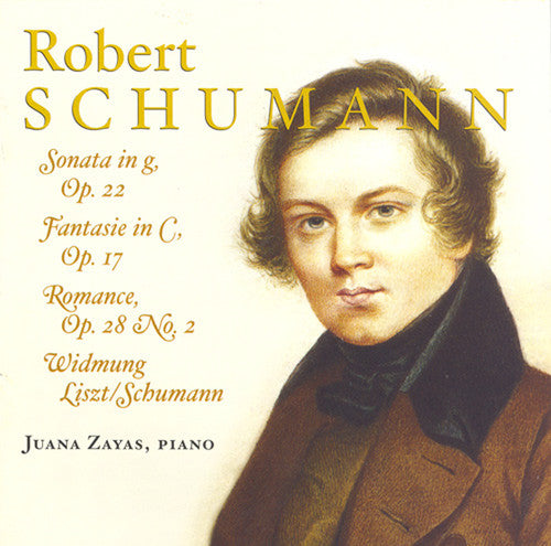 Schumann/ Zayas - Treasury of Piano Works By Robert Schumann