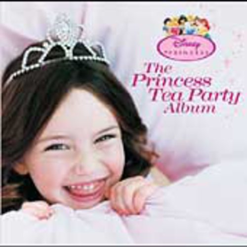 Disney Princess Tea Party/ Various - Disney Princess Tea Party / Various