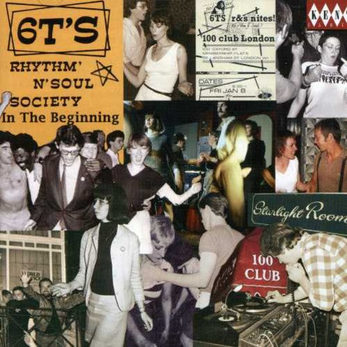 6T's Rhythm & Soul Society: In the Beginn/ Var - 6T's Rhythm and Soul Society - In The Beginn