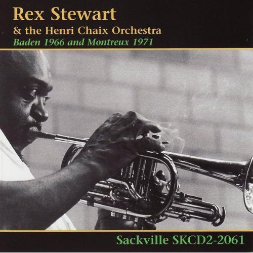 Rex Stewart - Baden 1966 and Montreux 1971