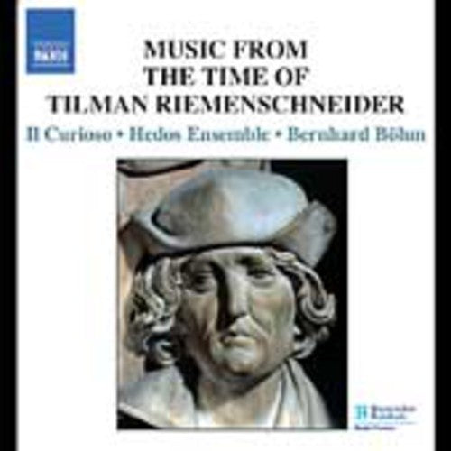 Music in the Time of Tilman Riemenschneider