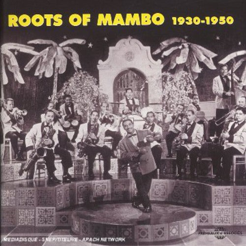 Various Artists - Roots of Mambo 1930-50