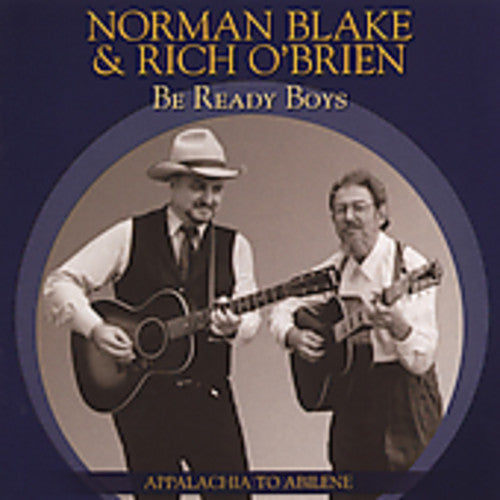 Norman Blake / Rich O'Brien - Be Ready Boys