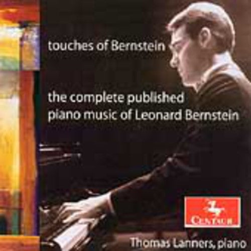 Thomas Lanners - Touches of Bernstein: Compl Published Piano Music