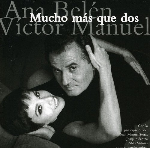 Ana Belen / Victor Manuel - Mucho Mas Que Dos