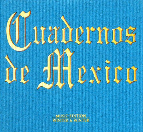 Cuadernos De Mexico/ Various - Cuadernos De Mexico