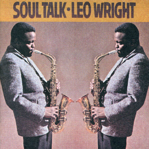 Leo Wright - Soul Talk