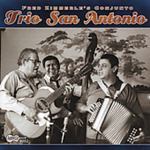 Fred Zimmerle's Conjunto - Trio San Antonio