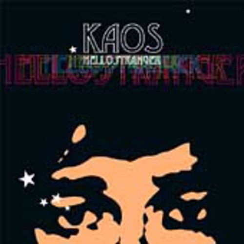 Kaos - Hello Stranger