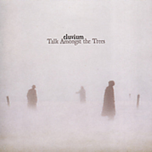 Eluvium - Talk Amongst the Trees