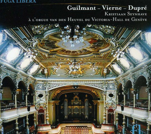 Kristiaan Seynhave - French Organ Spectacular at Victoria Hall Geneva