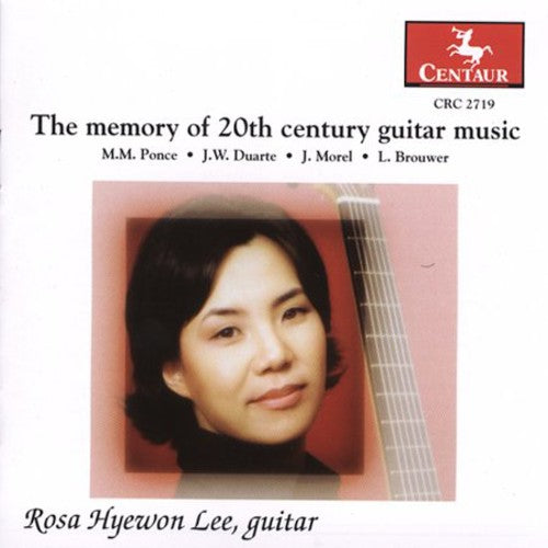 Rosa Lee Hyewon - Memory of 20th Century Guitar Music