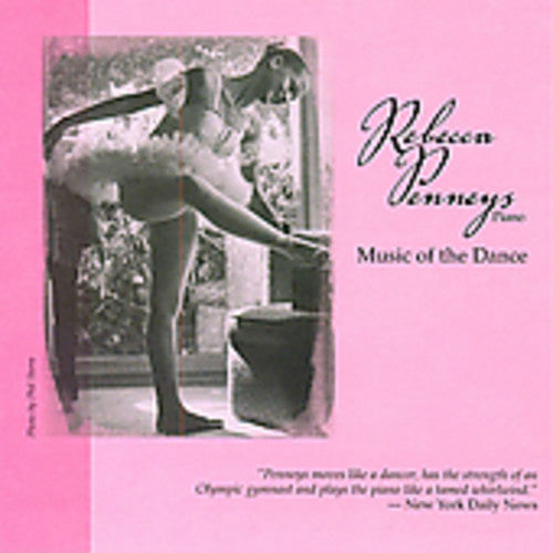 Ravel/ Chopin/ Bach/ Beethoven/ Penneys - Music of the Dance