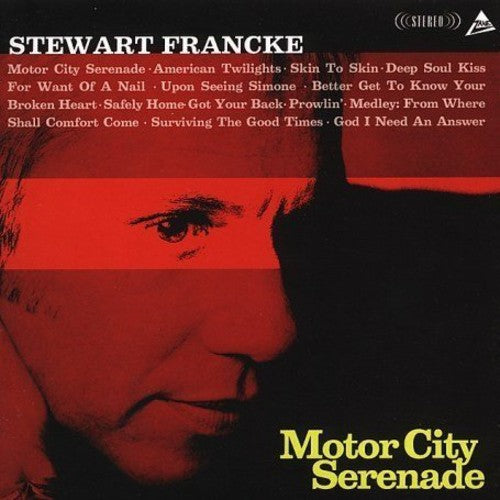 Stewart Francke - Motor City Serenade