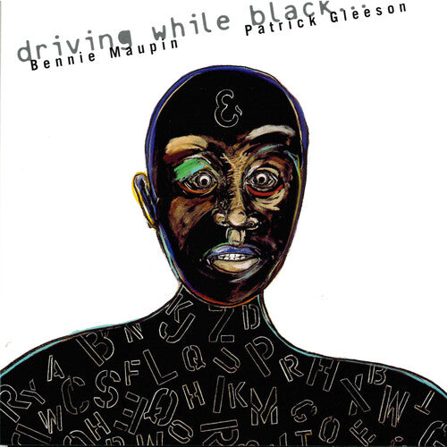 Bennie Maupin / Patrick Gleeson - Driving While Black