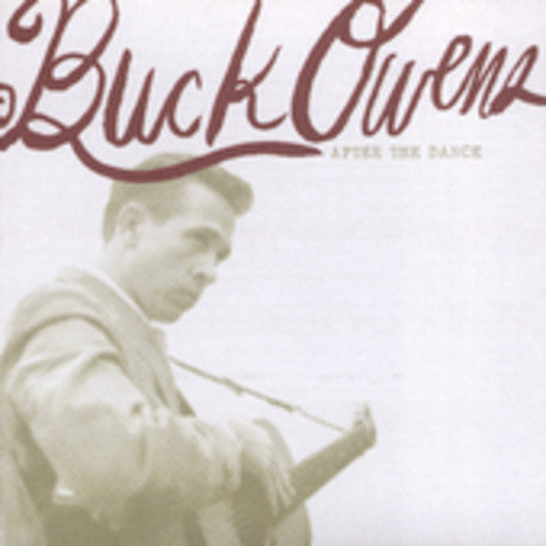 Buck Owens - After the Dance