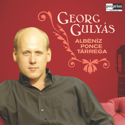 Georg Gulyas - Albeniz Ponce Tarrega