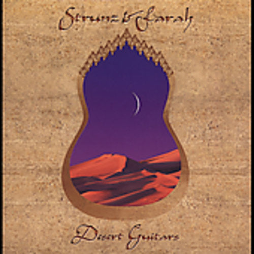 Strunz & Farah - Desert Guitars