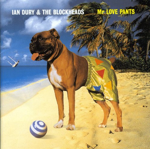 Ian Dury - Mr Love Pants