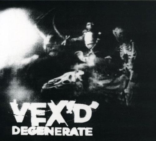 Vex'D - De Generate