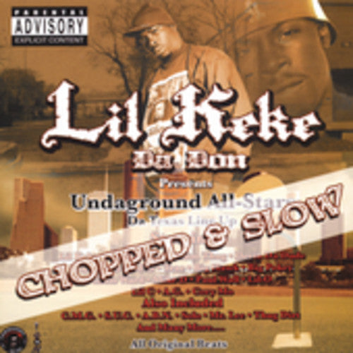 Lil' Keke - Undaground All-Stars