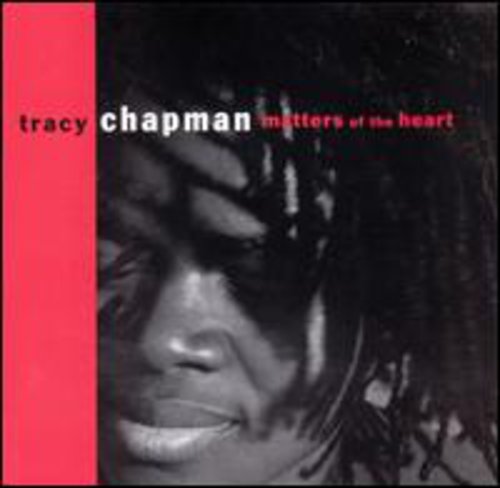 Tracy Chapman - Matters of the Heart