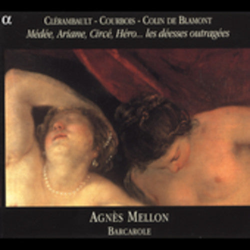 Clerambault/ Courbois/ Mellon/ Ens Barcarole - Agnes Mellon Sings