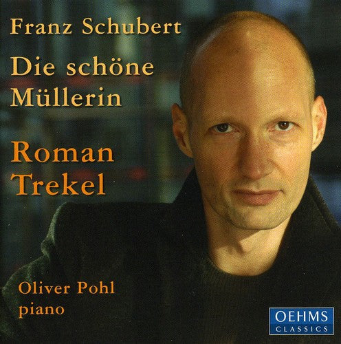 Schubert/ Trekel/ Pohl - Die Shone Mullerin