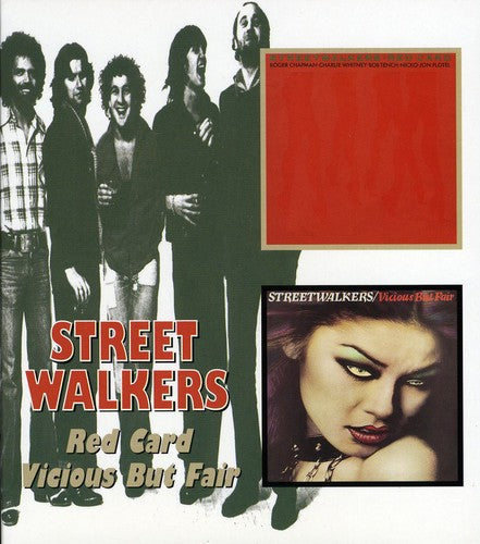 Streetwalkers - Red Card / Vicious But Fair